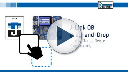 SEGGER J-Link OB Drag & Drop: Intuitive Target Device Programming