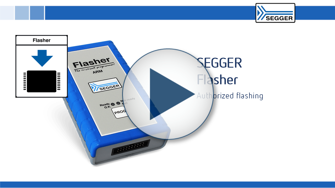 SEGGER Flasher ARM: Authorized flashing